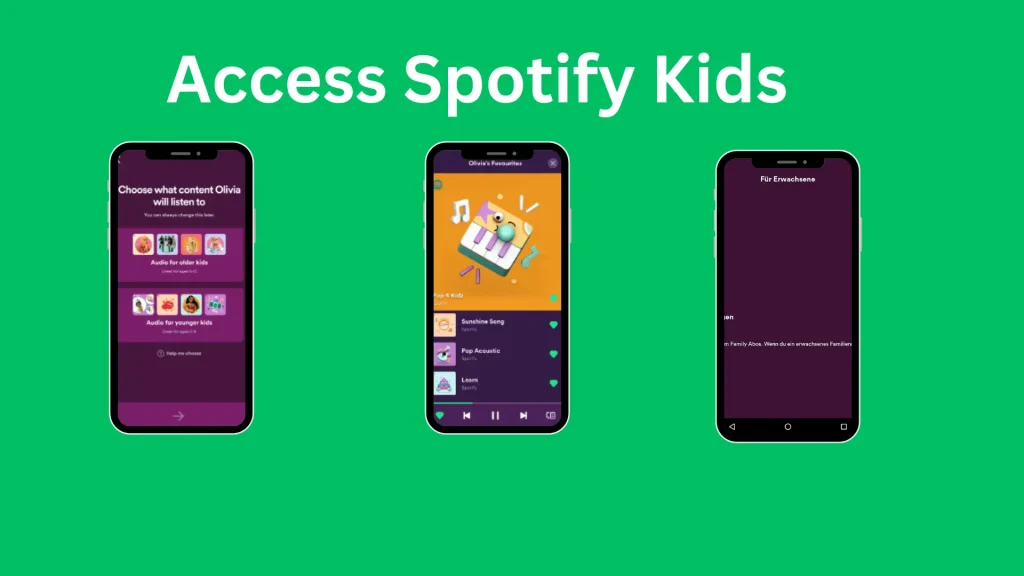 Access Spotify Kids